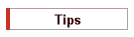 Tips